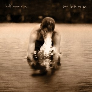 Half-Moon-Run--Sun-Leads-Me-On-album-cover